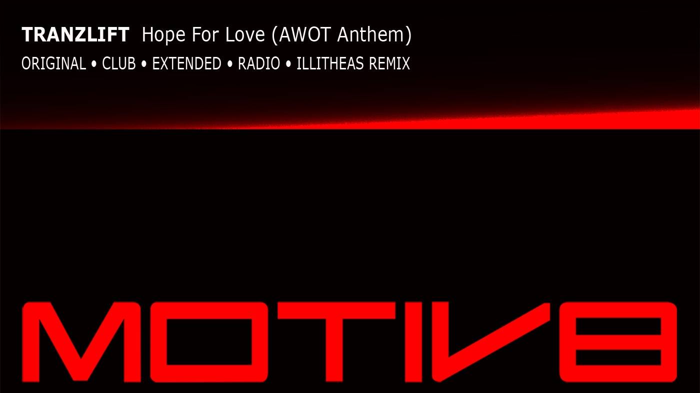 [MVR008] tranzLift - Hope for Love (AWOT Anthem) (Extended Mix) [2013]