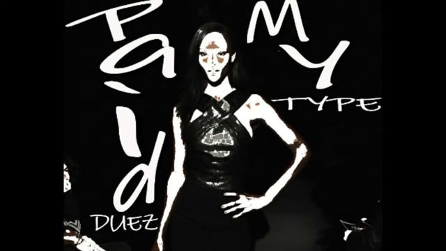 Paid Duez Young Euro ● [ My Type ] ● [Official Audio] ● 2016