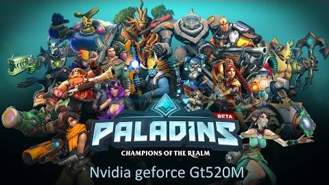 Paladins GeForce GT 520M Full HD Overwatch