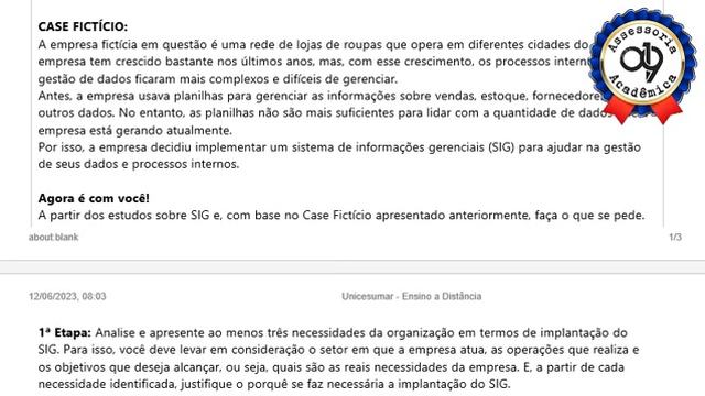 Agora é com você!A partir dos estudos sobre SIG e, com base no Case Fictício apresentado