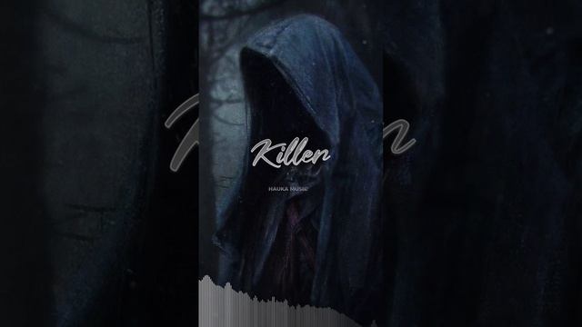 Hauka Music - Killer