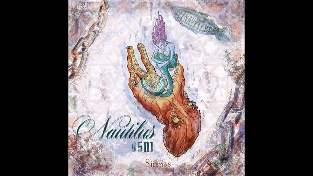 Nautilus 05N1 - ''Sirenas'' - Full album (2015)