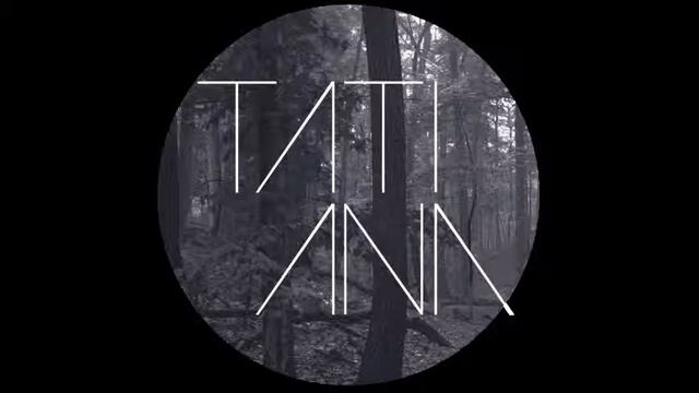 Tati Ana - Four Walls