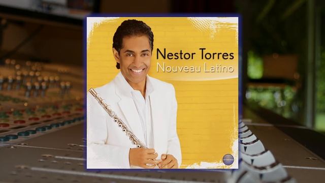 Nestor Torres - Soñando con Puerto Rico