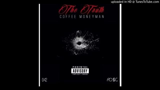 Coffee MoneyMan -The Truth