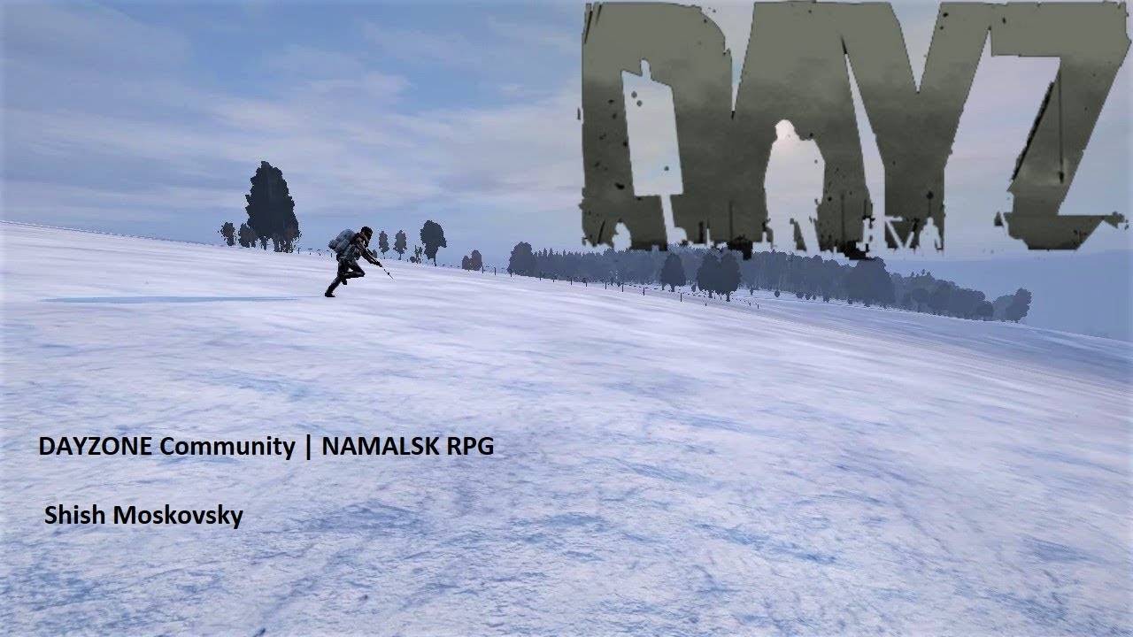 Dayz исследование Namalsk