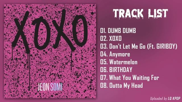 Full Album S O M I 전 소 미   X O X O