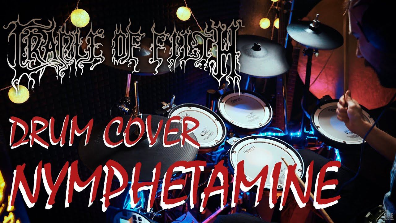 CRADLE OF FILTH - NYMPHETAMINE (Drum Cover-Roland TD-Addictive Drums 2) #CradleofFilth #Nymphetamine