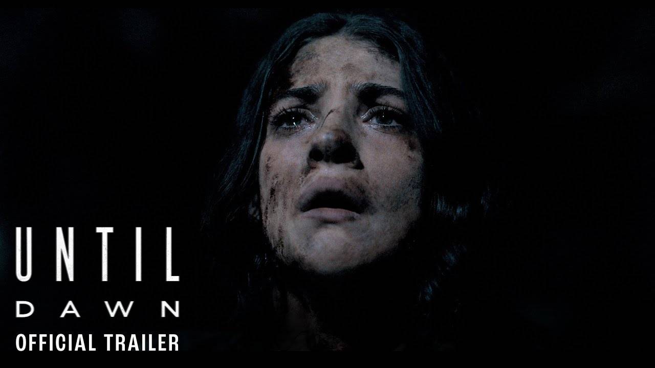 Until Dawn Movie - Official Trailer | Sony Pictures Entertainment