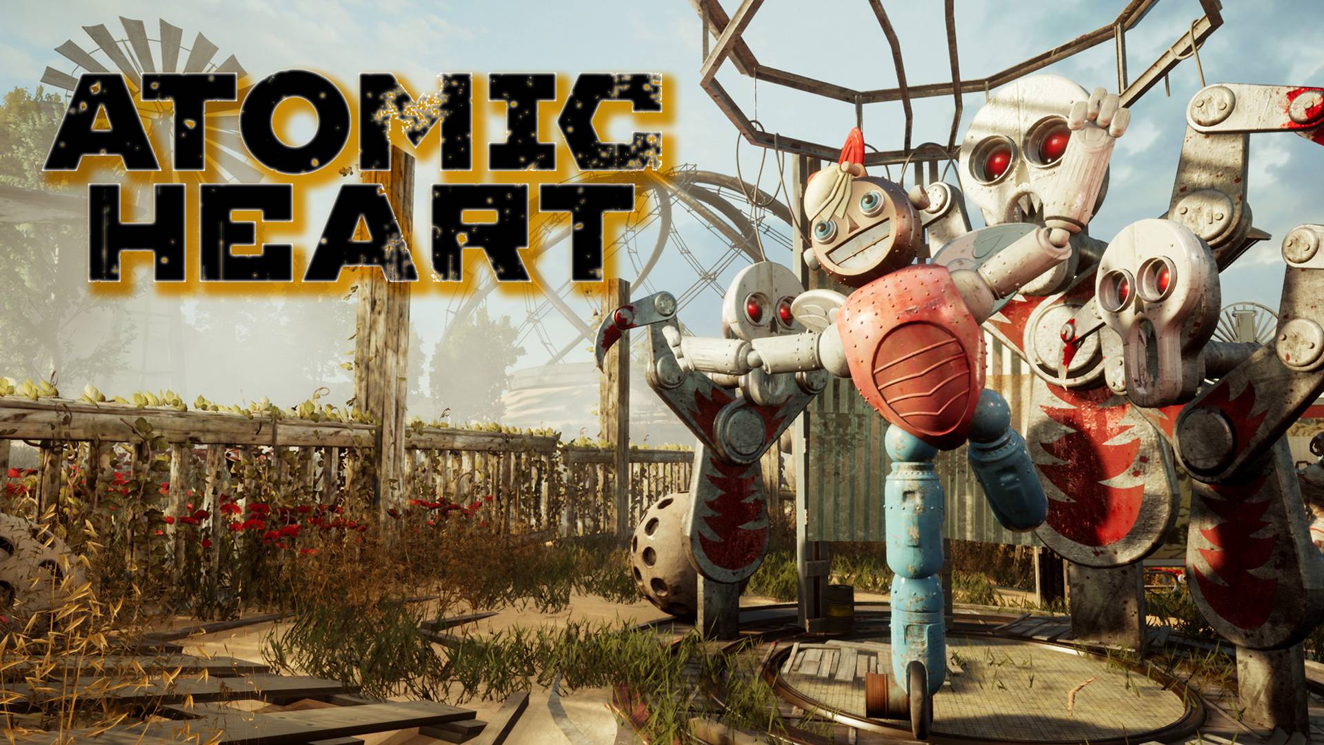 Atomic Heart ► ВОСТАНИЕ МАШИН ► ПРОХОЖДЕНИЕ 2 ►