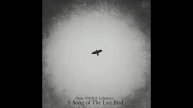 Denis DIONIS Lobotorov - A Song of The Last Bird: Part 2 (Piano) (2019) (Full Album)