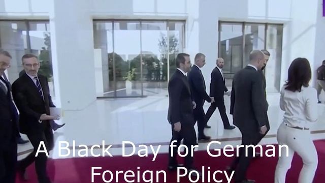 A Black Day for German Foreign Policy