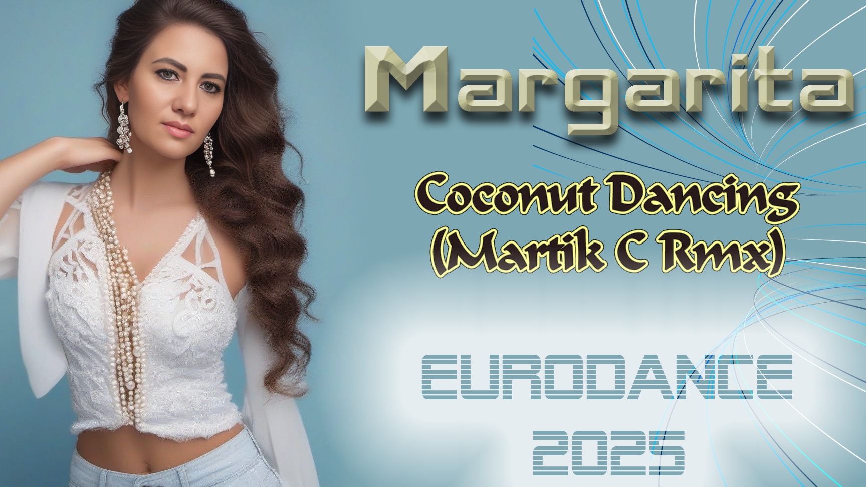 Margarita - Coconut Dancing (Martik C Rmx)