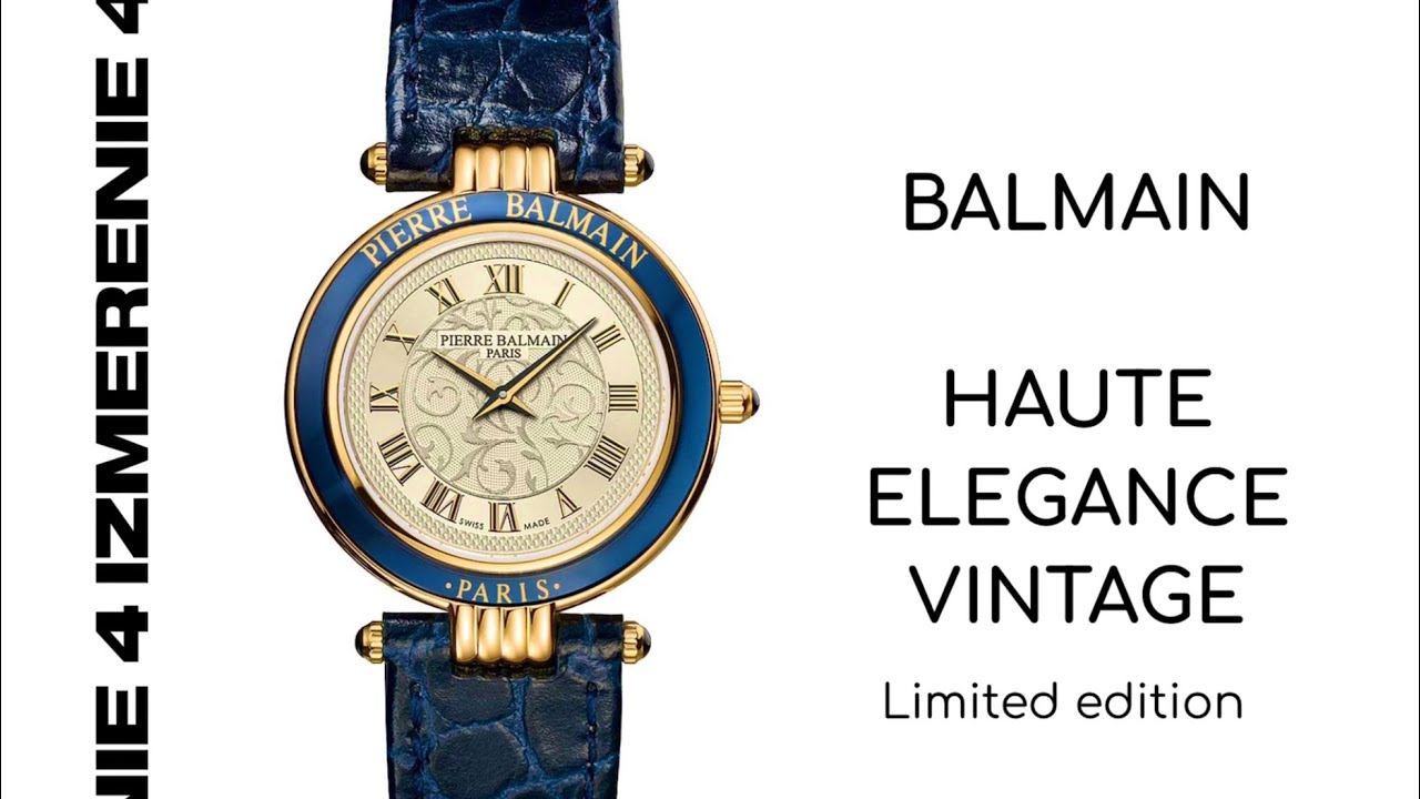 Обзор 4 Измерение BALMAIN  HAUTE ELEGANCE VINTAGE Limited edition арт. B81302512