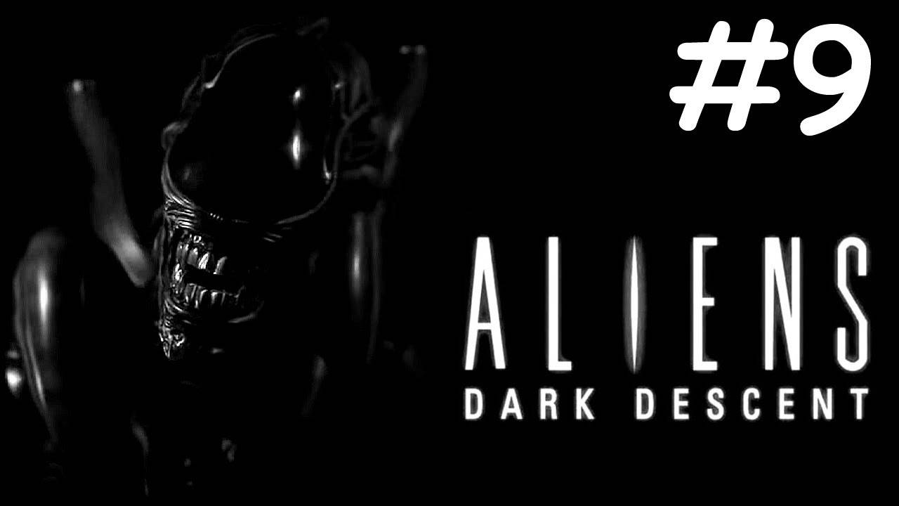 aliens dark descent прохождение # возвращение на пионер [9]