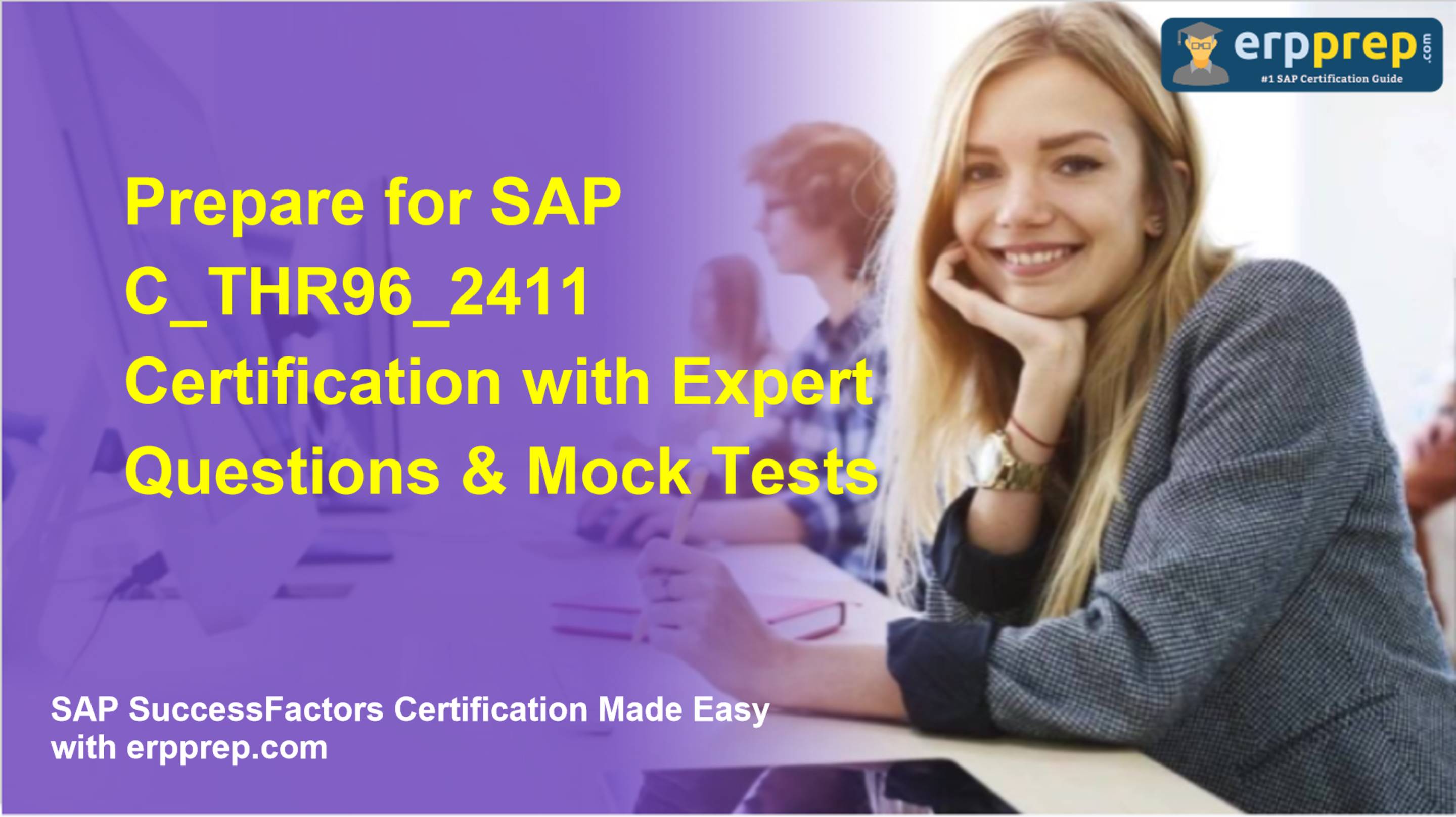 Prepare for SAP C_THR96_2411 Certification with Expert Questions & Mock Tests