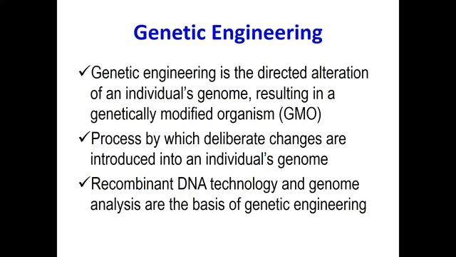 Review class on Genetic Engineering, GMO, Transgenics etc.