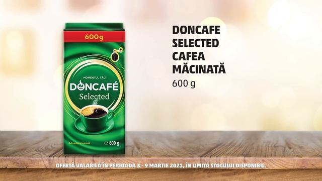 Ofertă cafea măcinată Doncafe Selected și cașcaval rucăr Coliba Ciobănașului  | 3 - 9 mar