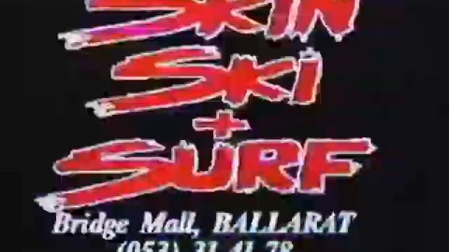 Skin Ski and Surf Ballarat TV promo Australia 1996