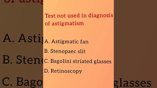 Test not used in diagnosis of astigmatism...