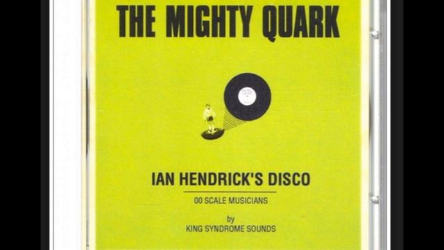 LATE  THE MIGHTY QUARK
