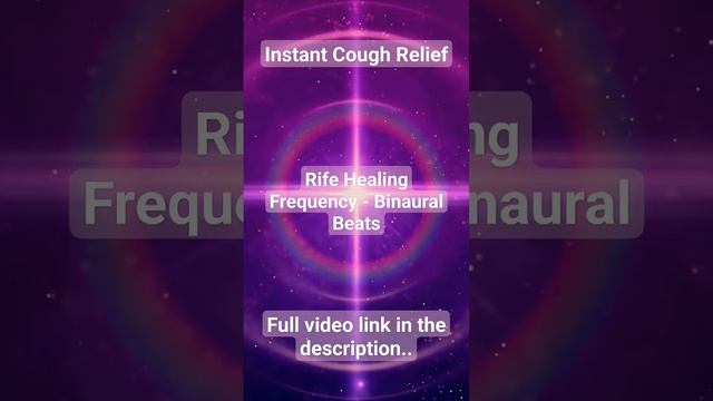 Instant Cough Relief: 145.50 Hz Rife Frequency Binaural Beats