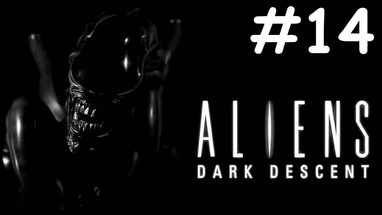 aliens dark descent прохождение # в погоне за Марлоу [14]