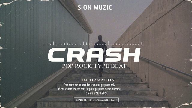 [FREE] SION MUZIC - Сrash_Rock_95Bpm