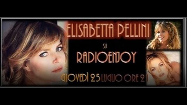 Elisabetta Pellini su RadioEnjoy