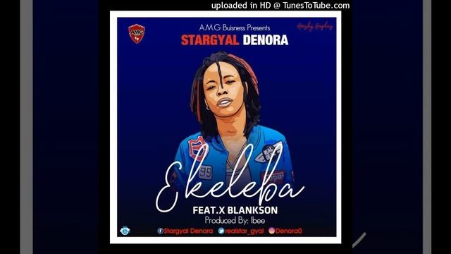 Stargyal-Denora- Ekelebe-scatter-da-place-ft-XBlankson
