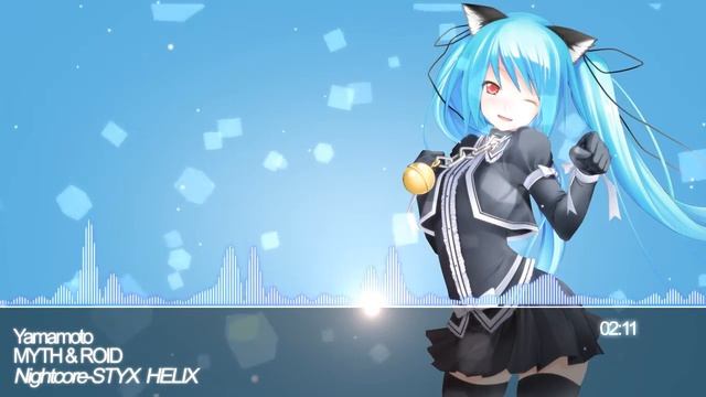 Nightcore-STYX HELIX