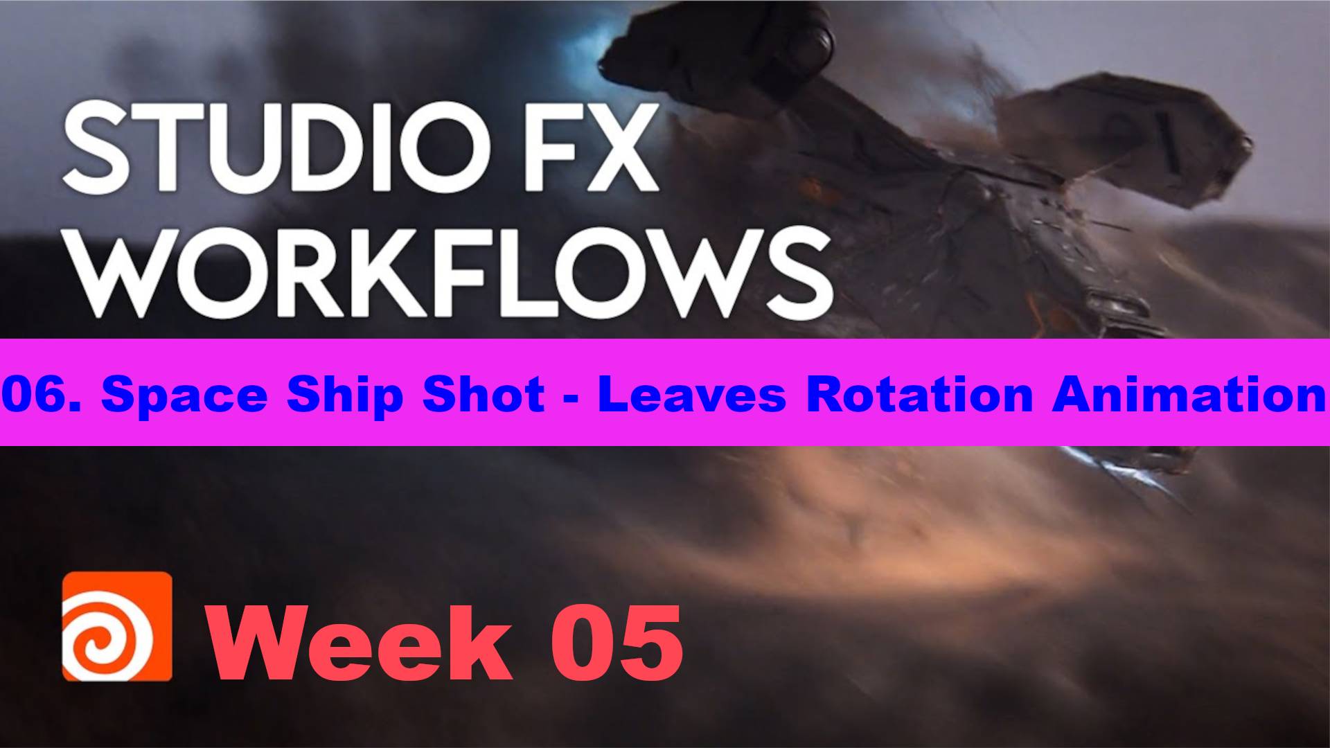 06. Space Ship Shot - Leaves Rotation Animation