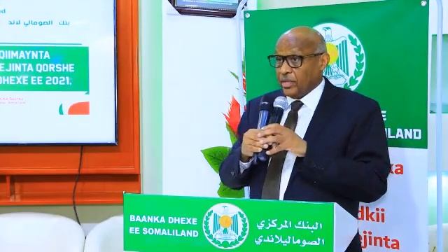 Baanka dhexe ee somaliland oo qabtay kulan ku saabsan waxyaabihii u qabsoomay sanadkii 2020