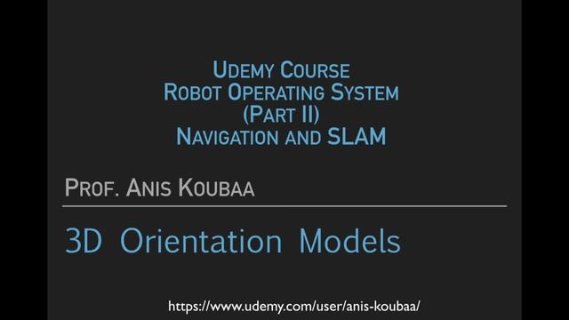 5.001 How orientation is represented in 3D Space