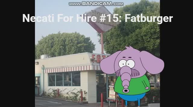 Necati For Hire #15: Fatburger