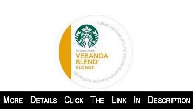 Starbucks K cups for Keurig Brewers Veranda Blend Blonde, Case of 96
