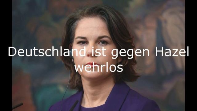 Deutschland ist gegen Hazel wehrlos