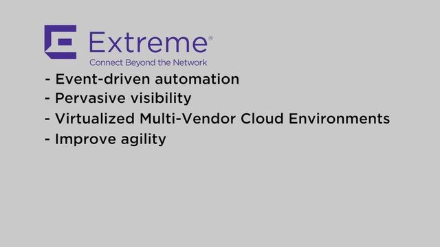 Why Extreme Networks for Data Center Switching