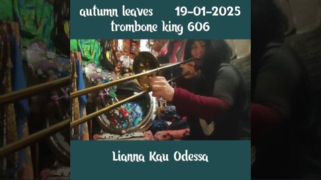 Autumn leaves. Trombone king 606. 19 -01-2025