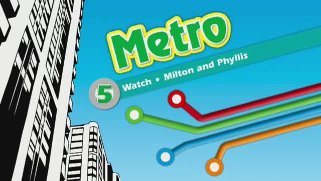 Metro 3 Unit 5 Milton and Phyllis