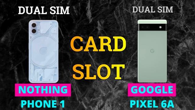 NOTHING PHONE 1 VS GOOGLE PIXEL 6A - WHICH ONE SHOULD YOU BUY?