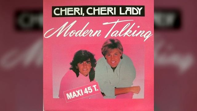 Modern Talking - Cheri Cheri Lady