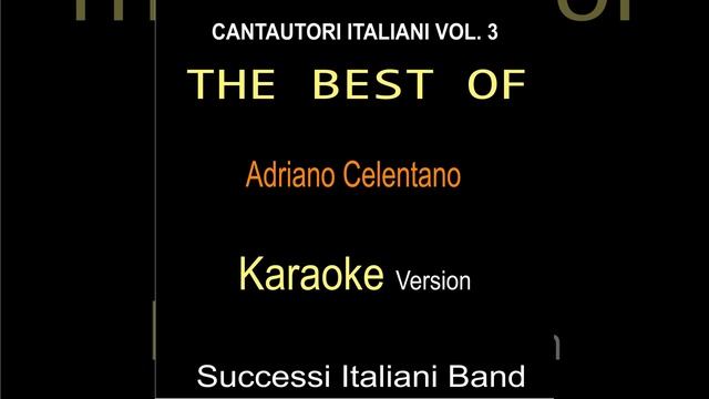 Chi non lavora (Karaoke Version Originally Performed By Adriano Celentano)