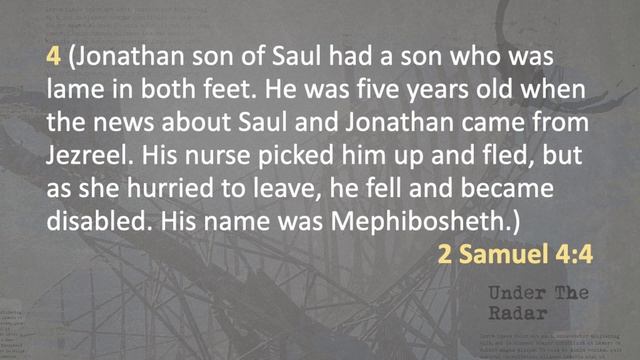 Can Grace Be This Good? | Mephibosheth | Under The Radar (Part 1)
