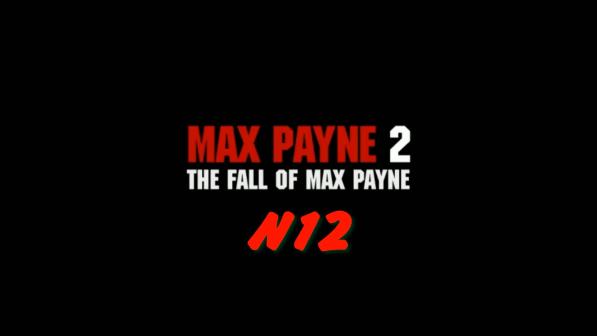 Max Payne 2 - #12