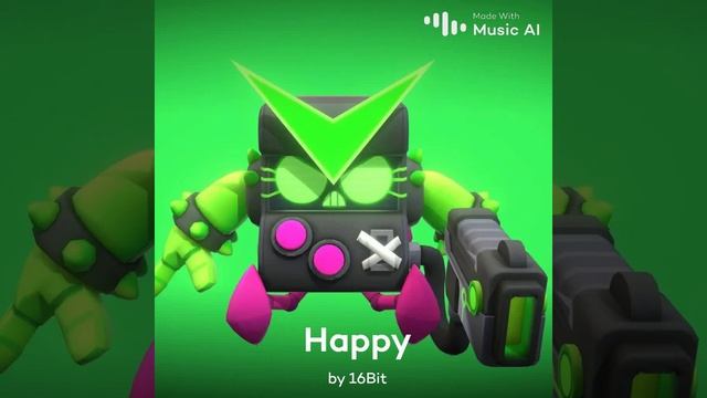 16бит песня HAPPY (АВТОР НЕ Я!)