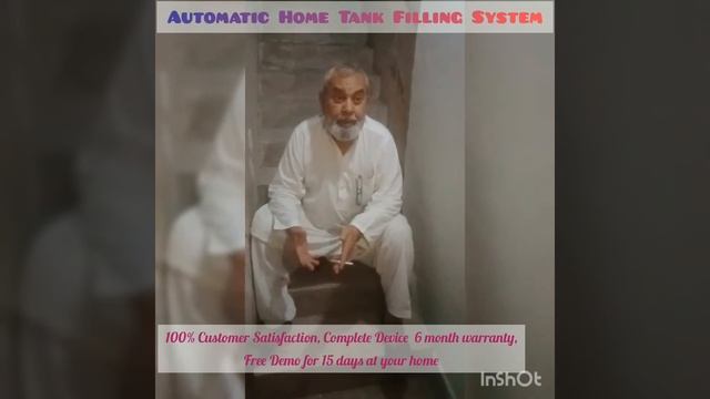 Automatic Home Tank Filling System, 100% Customer Satisfaction, Free Demo for 15 days at your Home