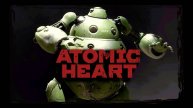 Atomic Heart ► ДА НАЧНУТСЯ ТАНЦЫ ► ПРОХОЖДЕНИЕ 6 ►