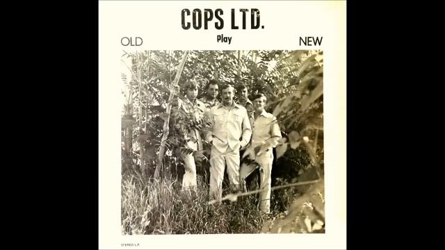 Cops Ltd. - Play Old New 1975 LP - Lonely People