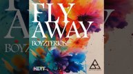FLY AWAY - BOYZTERIOS from BATTLE BOYS - FLY AWAY